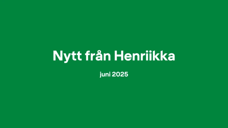 Nytt från Henriikka juni 2025